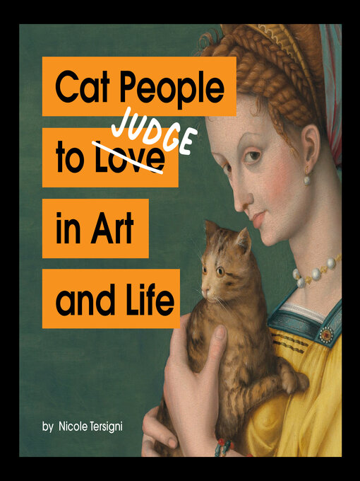 Title details for Cat People to Judge in Art and Life by Nicole Tersigni - Available